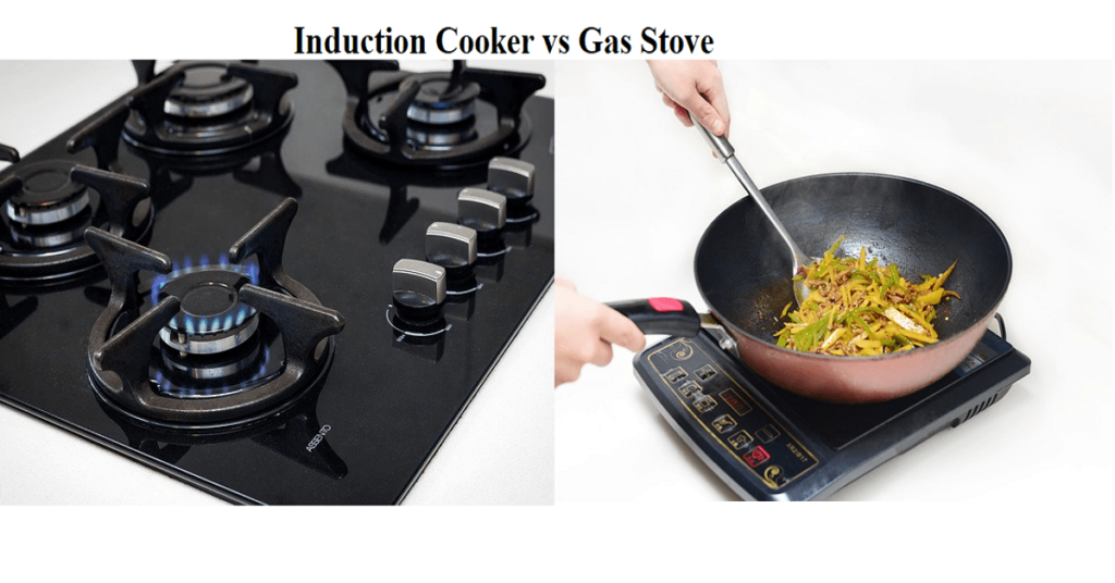 Induction Cooker vs Gas Stove
